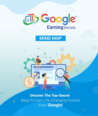 Google Earning Secrets Mind Map